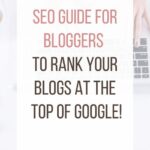 Pinterest pin: SEO Guide for bloggers